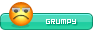 Current mood: Grumpy
